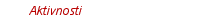 Aktivnosti